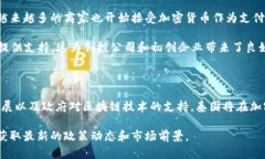 泰国加密货币主要属于虚拟财产的范畴。在泰国